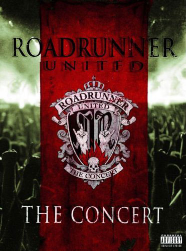 V.A. - Roadrunner United - The Concert (2008)